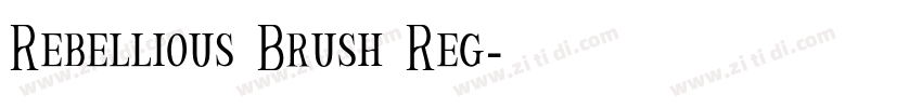 Rebellious Brush Reg字体转换